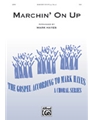 Marchin' on Up