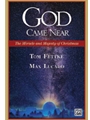 God Came Near