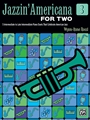 Jazzin' Americana for Two, Book 3