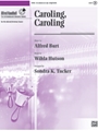 Caroling, Caroling [Handbells]