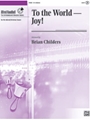To the World---Joy! [Handbells]
