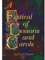 A Festival of Lessons and Carols [Choir]