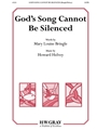 God's Song Cannot Be Silenced