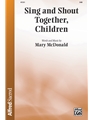 Sing and Shout Together Children