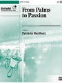 From Palms to Passion [Handbells]