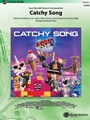 Catchy Song [Concert Band]