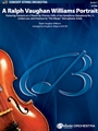 A Ralph Vaughan Williams Portrait [String Orchestra]