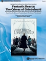 Fantastic Beasts: The Crimes of Grindelwald [Full Orchestra]