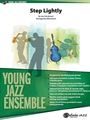 Step Lightly [Jazz Ensemble]