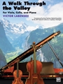 A Walk Through the Valley [Piano; Viola; Cello]