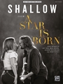 Shallow  from A Star is Born