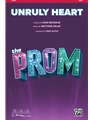 Unruly Heart - from The Prom