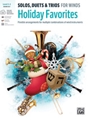 Solos, Duets & Trios for Winds - Holiday Favorites