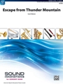 Escape from Thunder Mountain [Concert Band]