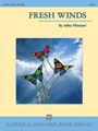 Fresh Winds [Concert Band]
