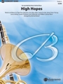 High Hopes [Concert Band]