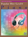 Alfred's Basic Piano Library: Popular Hits Level 6