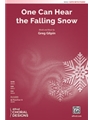 One Can Hear the Falling Snow