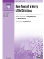 Have Yourself a Merry Little Christmas