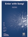 Enter with Song