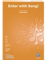 Enter with Song