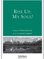 Rise Up My Soul