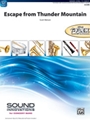 Escape from Thunder Mountain [Concert Band]