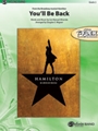 You'll Be Back (from Hamilton)