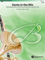 Santa in the Mix [Concert Band]