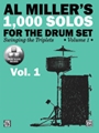 Al Miller's 1,000 Solos for the Drum Set, Volume 1