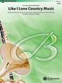 Like I Love Country Music [Concert Band]
