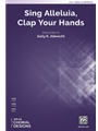 Sing Alleluia Clap Your Hands