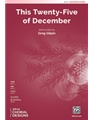 This Twenty-Five of December