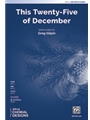 This Twenty-Five of December