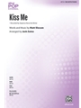 Kiss Me