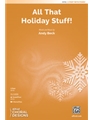 All That Holiday Stuff