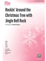 Rockin' Around the Christmas Tree with Jingle Bell Rock