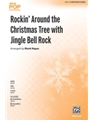 Rockin' Around the Christmas Tree with Jingle Bell Rock