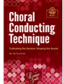 Choral Conducting Technique