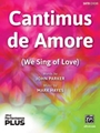 Cantimus de Amore [Choir]