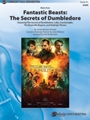 Fantastic Beasts: The Secrets of Dumbledore [Full Orchestra]