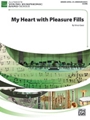 My Heart with Pleasure Fills [Concert Band]