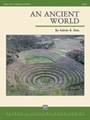 An Ancient World [Concert Band]