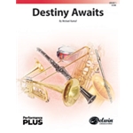 Destiny Awaits [Concert Band]