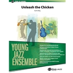 Unleash the Chicken
