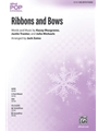 Ribbons and Bows