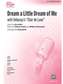 Dream a Little Dream of Me