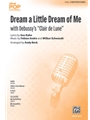Dream a Little Dream of Me