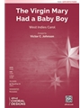 The Virgin Mary Had a Baby Boy