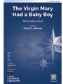 The Virgin Mary Had a Baby Boy